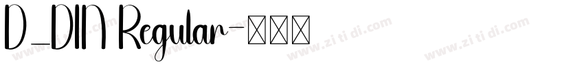 D_DIN Regular字体转换